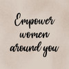 Empower Women by Marcus Prime (24 x 24)