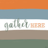 Gather Here by Gigi Louise (24 x 24)