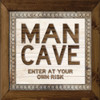 Man Cave - Enter At Your Own Risk by Cindy Jacobs (24 x 24)