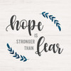 Hope is Stronger by Natalie Carpentieri (24 x 24)