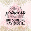 Being a Princess by Kimberly Allen (24 x 24)