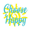 Choose Happy by Kimberly Allen (12 x 12)