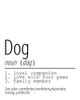 Dog Noun by Kimberly Allen (18 x 24)