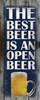 Open Beer Poster Print by Lauren Gibbons (10 x 20)