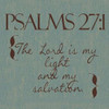 Psalms 27-1 Poster Print by Taylor Greene (12 x 12)