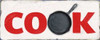 COOK SIGN Poster Print by Taylor Greene (10 x 20)
