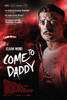 Come to Daddy Movie Poster Print (27 x 40) - Item # MOVEB27955