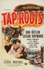 Tap Roots Movie Poster Print (11 x 17) - Item # MOVCB44053