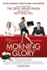 Morning Glory Movie Poster Print (11 x 17) - Item # MOVCB35453