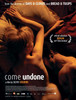 Come Undone Movie Poster Print (27 x 40) - Item # MOVIB94443