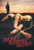 Run! Bitch Run! Movie Poster Print (11 x 17) - Item # MOVEB52040