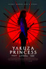 Yakuza Princess Movie Poster Print (11 x 17) - Item # MOVIB50265
