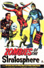 Zombies of the Stratosphere Movie Poster Print (11 x 17) - Item # MOVIC6876