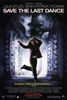 Save the Last Dance Movie Poster Print (11 x 17) - Item # MOVCD4996