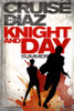Knight and Day Movie Poster Print (27 x 40) - Item # MOVEB48270