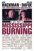 Mississippi Burning Movie Poster Print (11 x 17) - Item # MOVIF5097