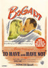 To Have & Have Not Movie Poster Print (27 x 40) - Item # MOVIB23640