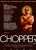 Chopper Movie Poster Print (11 x 17) - Item # MOVIF6949