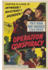 Operation Conspiracy Movie Poster Print (11 x 17) - Item # MOVEE4956