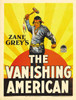 The Vanishing American Movie Poster Print (11 x 17) - Item # MOVCB62060