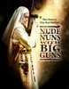 Nude Nuns with Big Guns Movie Poster Print (11 x 17) - Item # MOVIB73483