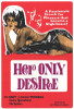 Her Only Desire Movie Poster Print (11 x 17) - Item # MOVIE8077