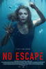 No Escape Movie Poster Print (27 x 40) - Item # MOVEB30165