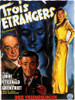 Three Strangers Movie Poster (11 x 17) - Item # MOV413491