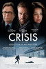 Crisis Movie Poster Print (11 x 17) - Item # MOVAB93165