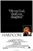 Hardcore Movie Poster Print (11 x 17) - Item # MOVIF8109