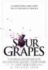 Sour Grapes Movie Poster Print (11 x 17) - Item # MOVIE7095