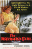The Wayward Girl Movie Poster Print (11 x 17) - Item # MOVEE4015