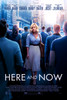 Here and Now Movie Poster Print (11 x 17) - Item # MOVIB72755