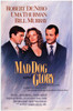 Mad Dog and Glory Movie Poster Print (11 x 17) - Item # MOVIB96994