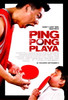 Ping Pong Playa Movie Poster Print (11 x 17) - Item # MOVEI6279