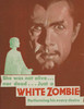 White Zombie Movie Poster Print (11 x 17) - Item # MOVAJ8796