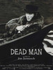 Dead Man Movie Poster Print (11 x 17) - Item # MOVGB56083
