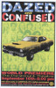 Dazed and Confused Movie Poster Print (27 x 40) - Item # MOVIJ4656 Dazed and Confused Movie Poster Print (27 x 40) - Item # MOVIJ4656