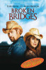 Broken Bridges Movie Poster Print (11 x 17) - Item # MOVAI2840