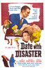 Date with Disaster Movie Poster Print (11 x 17) - Item # MOVGB41604