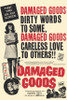 Damaged Goods Movie Poster Print (11 x 17) - Item # MOVIE0996