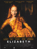 Elizabeth Movie Poster Print (27 x 40) - Item # MOVEJ2483