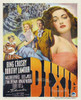 Dixie Movie Poster Print (27 x 40) - Item # MOVCB15940