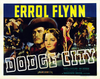 Dodge City Movie Poster Print (11 x 17) - Item # MOVAJ5136
