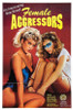 Female Aggressors Movie Poster Print (27 x 40) - Item # MOVGB21263