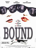Bound Movie Poster Print (11 x 17) - Item # MOVEF0469