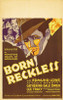 Born Reckless Movie Poster Print (11 x 17) - Item # MOVCB78711