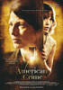 An American Crime Movie Poster (11 x 17) - Item # MOV414526