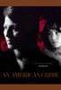 An American Crime Movie Poster (11 x 17) - Item # MOV412229