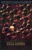 Little Buddha Movie Poster (11 x 17) - Item # MOV257386